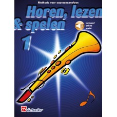 Horen Lezen & Spelen 1 sopraansaxofoon incl. online audio